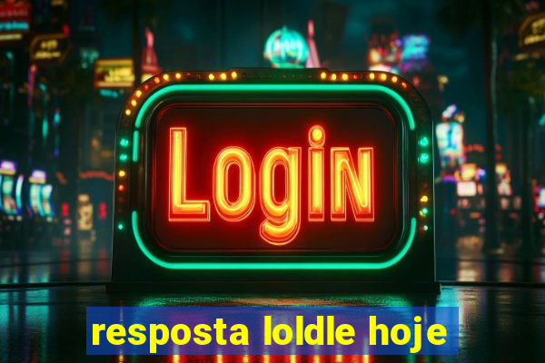 resposta loldle hoje